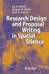 Research Design and Proposal Writing in Spatial Science