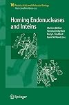 Homing Endonucleases and Inteins