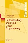 Understanding and Using Linear Programming