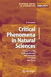 Critical Phenomena in Natural Sciences: Chaos, Fractals, Selforganization and Disorder: Concepts and Tools