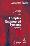 Complex Engineered Systems: Science Meets Technology (Understanding Complex Systems)