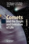 Comets and the Origin and Evolution of Life