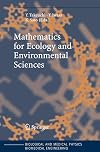 Mathematics for Ecology and Environmental Sciences (Biological and Medical Physics, Biomedical Engineering)