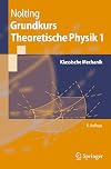 Theoretical Physics 1: Classical Mechanics