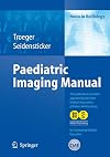 Paediatric Imaging Manual (Notes in Radiology)