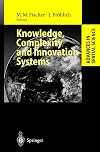 Knowledge, Complexity and Innovation Systems (Advances in Spatial Science)