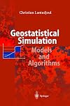 Geostatistical simulation : models and algorithms