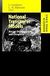 National Transport Models: Recent Developments and Prospects (Advances in Spatial Science)
