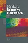 Rekursive Funktionen (Springer-Lehrbuch) (German Edition)