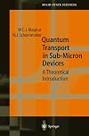 Quantum transport in submicron devices a theoretical introduction