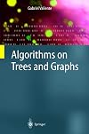 Algorithms on Trees and Graphs