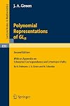 Polynomial Representations of GL_n: with an Appendix on Schensted Correspondence and Littelmann Paths