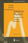 Statistical Physics II: Nonequilibrium Statistical Mechanics