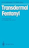 Transdermal fentanyl : a new approach to prolonged pain control