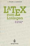 LaTeX zum Loslegen. Ein Soforthelfer für den Alltag