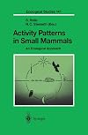 Activity patterns in small mammals : an ecological approach