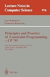 Principles and Practice of Constraint Programming - CP '95: First International Conference, CP '95, Cassis, France, September 19 - 22, 1995. Proceedings (Lecture Notes in Computer Science)