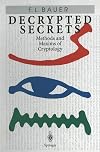 Decrypted Secrets: Methods and Maxims of Cryptology