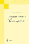 Diffusion Processes and their Sample Paths