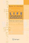 Life Insurance Mathematics