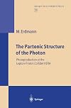 The partonic structure of the photon : photoproduction at the lepton-proton collider, HERA