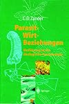 Parasit-Wirt-Beziehungen: Einführung in die ökologische Parasitologie