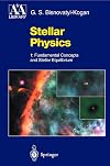 Stellar Physics 1: Fundamental Concepts and Stellar Equilibrium