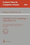 Advances in Cryptology - CRYPTO '97: 17th Annual International Cryptology Conference, Santa Barbara, California, USA, Au