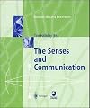 The Senses and Communication 3 (Biology: Brain & Behaviour)