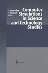 Computer simulations in science and technology studies
