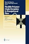 Flexible polymer chains in elongational flow : theory and experiment