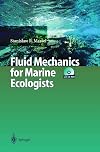 Fluid mechanics for marine ecologists