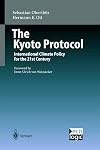 The Kyoto protocol : international climate policy for the 21st century