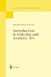 Introduction to Calculus and Analysis, Vol. II/1