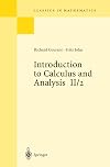 Introduction to Calculus and Analysis, Vol. II/2