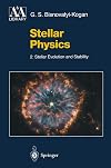 Stellar Physics 2: Stellar Evolution and Stability
