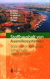 Stoffhaushalt von Auenökosystemen : Böden und Hydrologie, Schadstoffe, Bewertungen