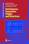 Performance Evaluation: Origins and Directions (Lecture Notes in Computer Science)