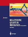 Relativistic Quantum Mechanics : Wave Equations