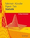 Statistik: Der Weg zur Datenanalyse (Springer-Lehrbuch) (German Edition)