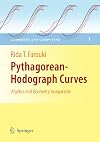 Pythagorean-Hodograph Curves: Algebra and Geometry Inseparable (Geometry and Computing)