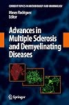 Advances in Multiple Sclerosis and Demyelinating Diseases