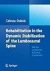 Rehabilitation in the dynamic stabilization of the lumbosacral spine