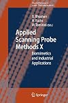 Applied Scanning Probe Methods X Biomimetics and Industrial Applications