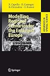 Modelling Regional Scenarios for the Enlarged Europe European Competitiveness and Global Strategies