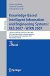 Knowledge-Based Intelligent Information and Engineering Systems: 11th International Conference, KES 2007, Vietri sul Mare, Italy, September 12-14, 2007, ... Science) (Lecture Notes in Computer Science)