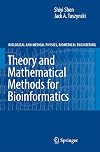 Theory and Mathematical Methods in Bioinformatics (Biological and Medical Physics, Biomedical Engineering)