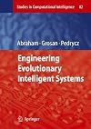 Engineering Evolutionary Intelligent Systems (Studies in Computational Intelligence) (Studies in Computational Intelligence)