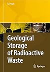 Geological Storage of Highly Radioactive Waste Current Concepts and Plans for Radioactive Waste Disposal