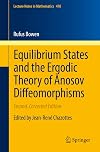Equilibrium States and the Ergodic Theory of Anosov Diffeomorphisms